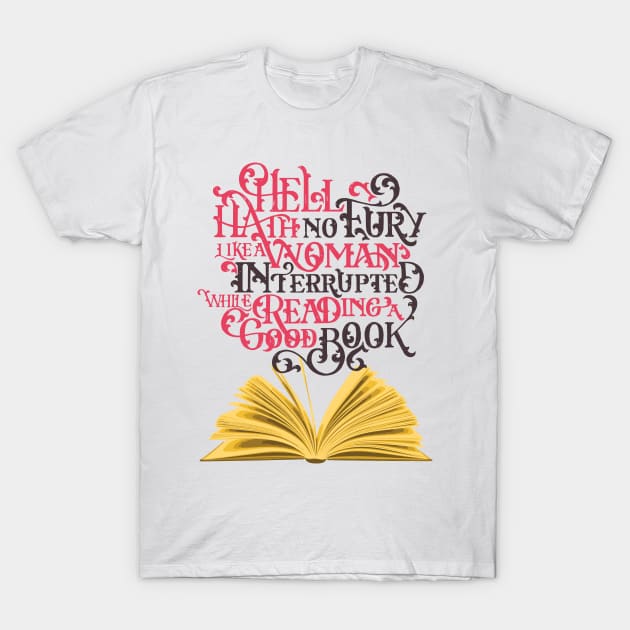 Hell Hath No Fury - Reading T-Shirt by polliadesign